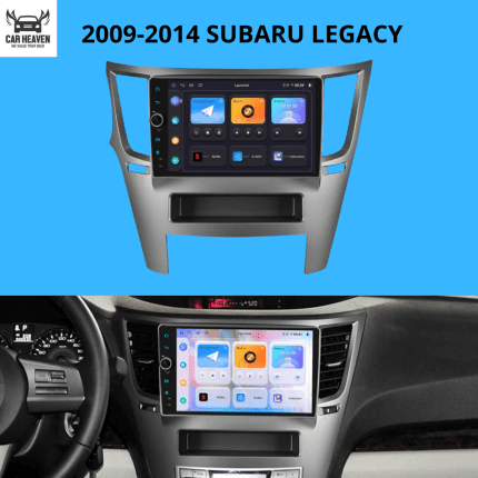 SUBARU LEGACY (2009-2014) 9-Inch Android Car Stereo - CarPlay & Android Auto