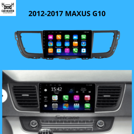 MAXUS G10 (2012-2017) Android Car Stereo Upgrade - 10-inch Screen